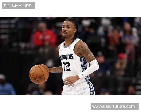 贾莫兰特的崛起与挑战:从新星到联盟焦点的奋斗历程 贾莫兰特的崛起与挑战:从新星到联盟焦点的奋斗历程